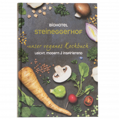 LIBRO: Unser 2. veganes Kochbuch (BioHotel Steineggerhof)